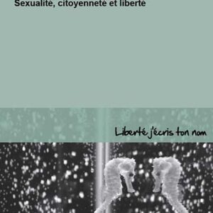 Fabienne Bloc, Valérie Piette - Jouissez sans entraves. Sexualité, citoyenneté et liberté