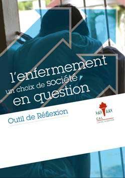 L’enfermement: un choix de société en question