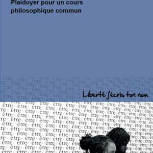 Patrick Loobuyck, Caroline Sägesser - Le vivre ensemble à l'école. Plaidoyer pour un cours philosophique commun