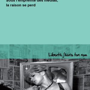 Patrick Willemarck - Nos savoirs à l'épreuve. Sous l'empreinte des médias, la raison se perd