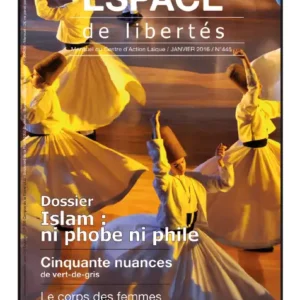 Espace de libertés | Janvier 2016 (n° 445)