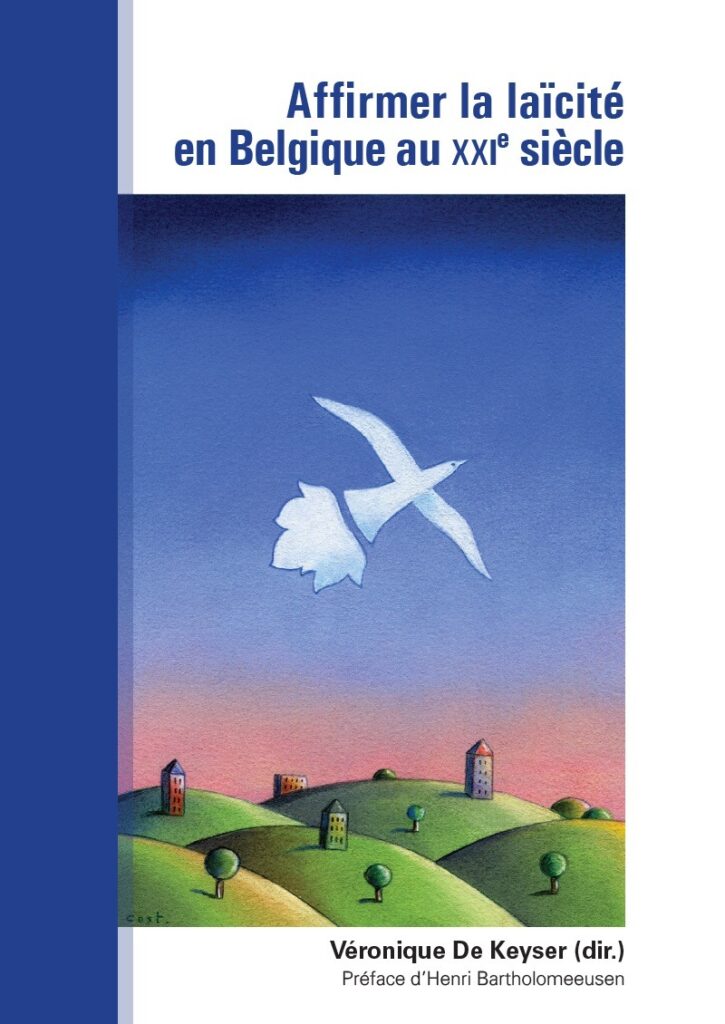 Affirmer la laïcité en Belgique au XXIe siècle