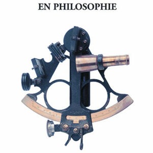 Voyages en philosophie. Éléments de philosophie humaniste