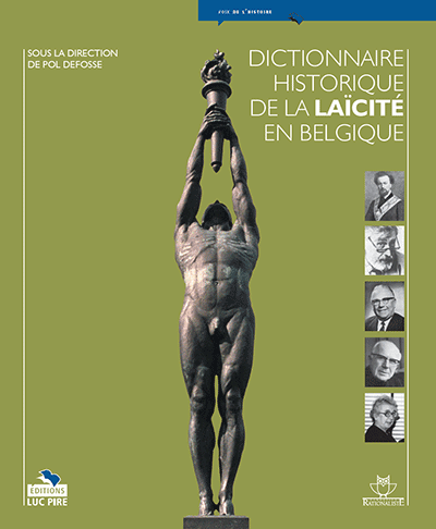 Dictionnaire historique de la laïcité en Belgique