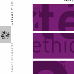 Francs-Parlers 2009. La Pensée et les Hommes