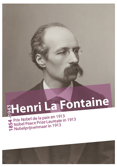 Henri La Fontaine. Prix Nobel de la Paix en 1913