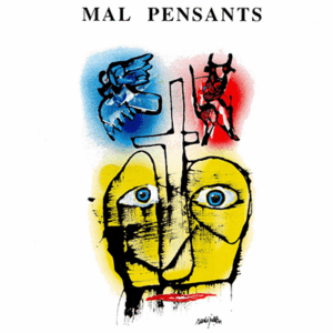 Propos pour mal pensants. Robert Joly