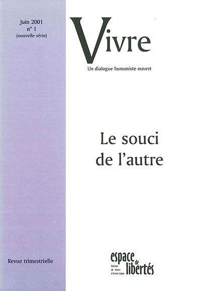 Vivre - Le souci de l'autre