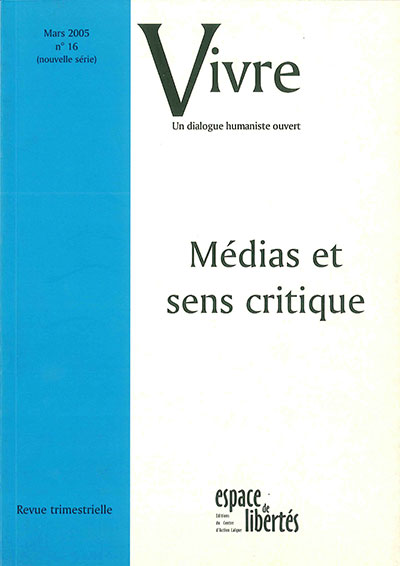 Vivre - Médias et sens critique