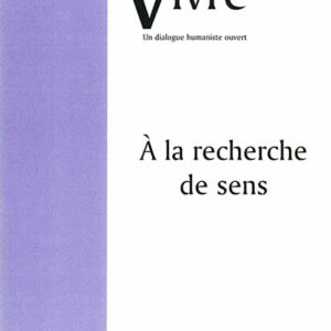 Vivre - À la recherche de sens