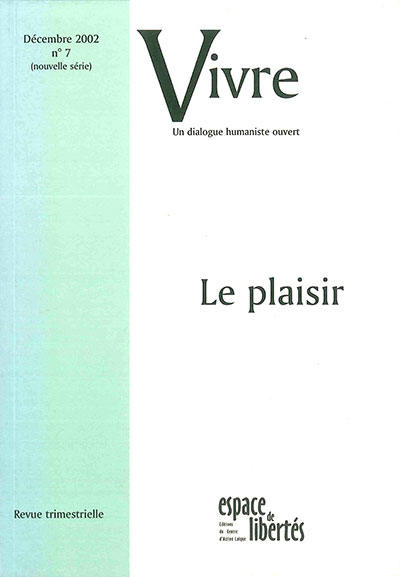 Vivre - Le plaisir