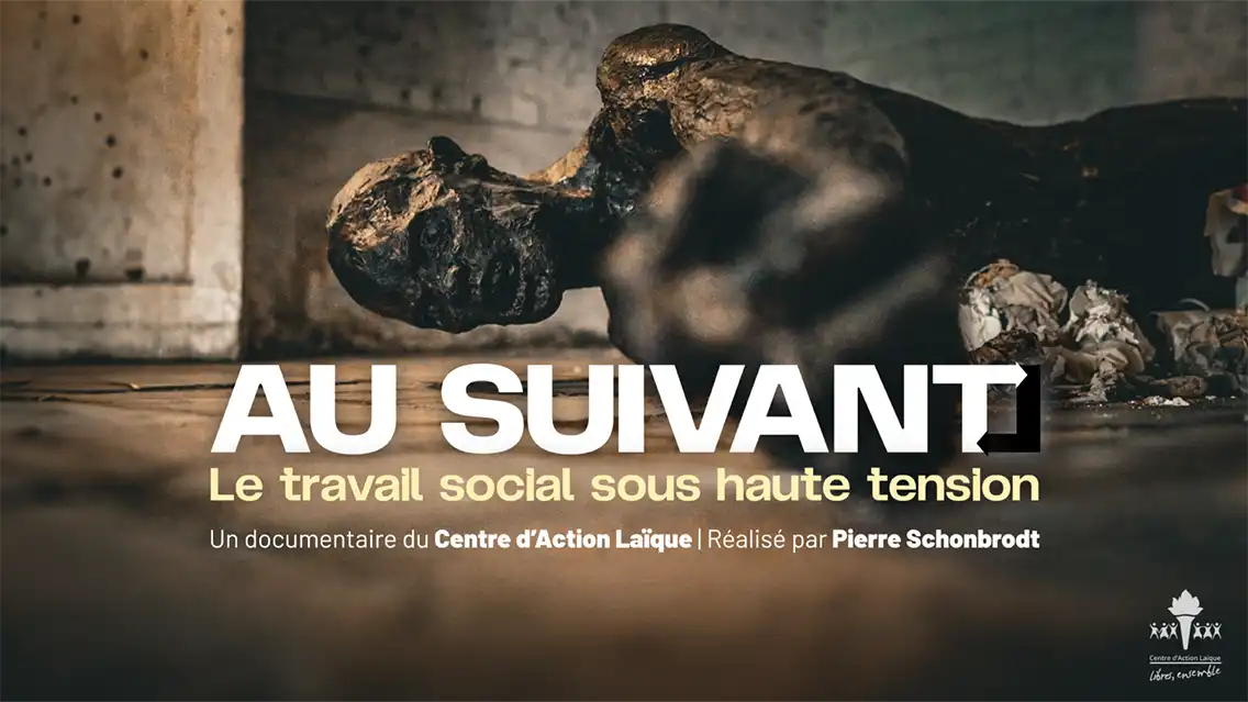 Documentaire "Au suivant ! Le travail social sous haute tension"