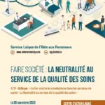 Faire société: la neutralité au service de la qualité des soins