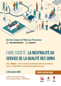 Faire société: la neutralité au service de la qualité des soins