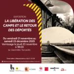 Exposition La libération des camps et le retour des déportés