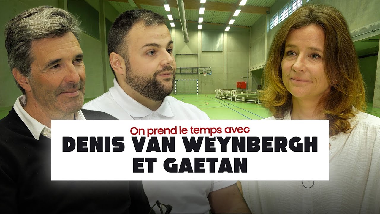 Denis Van Weynbergh et Gaetan